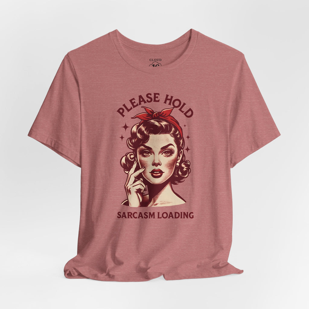 Sassy Sarcasm Unisex Graphic T-Shirt